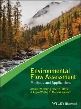 Скачать Environmental Flow Assessment - Peter B. Moyle