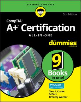 Скачать CompTIA A+ Certification All-in-One For Dummies - Timothy L. Warner