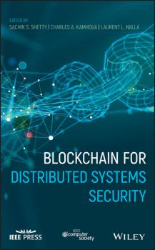 Скачать Blockchain for Distributed Systems Security - Группа авторов