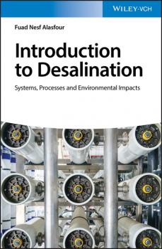 Скачать Introduction to Desalination - Fuad Nesf Alasfour
