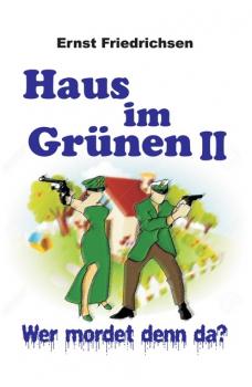 Скачать Haus im Grünen II - Ernst Friedrichsen