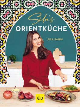 Скачать Sila's Orientküche - Sila Sahin