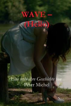 Скачать Wave - (Hello) - Peter Michel
