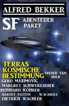 Скачать Terras kosmische Bestimmung: SF Abenteuer Paket - Reinhard Köhrer