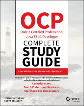 Скачать OCP Oracle Certified Professional Java SE 11 Developer Complete Study Guide - Jeanne Boyarsky