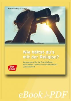 Скачать Wie hältst du's mit der Religion? - eBook - Anette Daublebsky von Eichhain