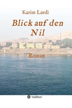 Скачать Blick auf den Nil - Karim Lardi
