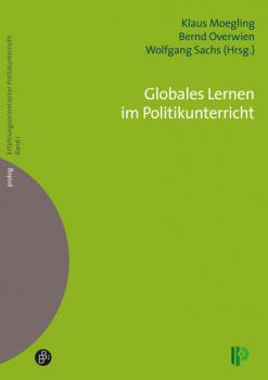 Скачать Globales Lernen im Politikunterricht - Группа авторов