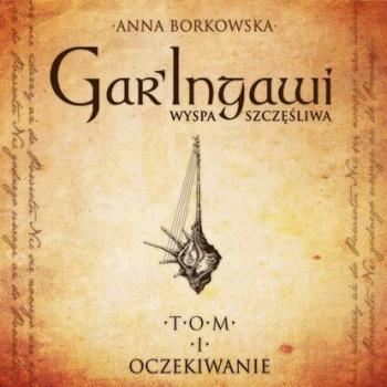 Скачать GarIngawi Wyspa Szczęśliwa - Anna Borkowska