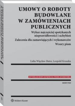 Скачать Umowy o roboty budowlane w zamówieniach publicznych - Lidia Więcław-Bator