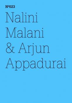 Скачать Nalini Malani & Arjun Appadurai - Arjun Appadurai