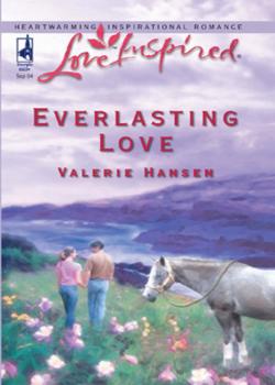 Скачать Everlasting Love - Valerie  Hansen