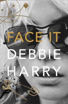 Скачать Face It - Debbie Harry