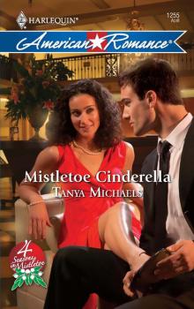 Скачать Mistletoe Cinderella - Tanya Michaels