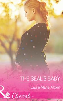 Скачать The SEAL's Baby - Laura Marie Altom