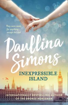 Скачать Inexpressible Island - Paullina Simons