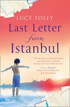 Скачать Last Letter from Istanbul - Lucy Foley