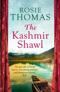 Скачать The Kashmir Shawl - Rosie  Thomas