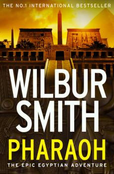 Скачать Pharaoh - Wilbur Smith