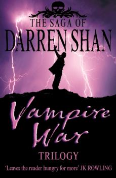 Скачать Vampire War Trilogy - Darren Shan