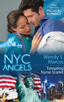 Скачать NYC Angels: Tempting Nurse Scarlet - Wendy S. Marcus