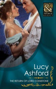 Скачать The Return of Lord Conistone - Lucy Ashford