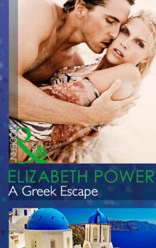Скачать A Greek Escape - Elizabeth Power