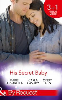 Скачать His Secret Baby - Marie Ferrarella