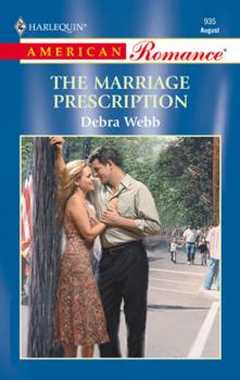 Скачать The Marriage Prescription - Debra  Webb