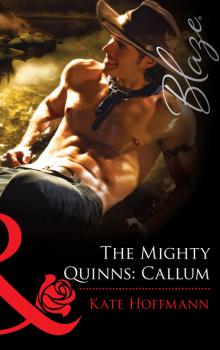Скачать The Mighty Quinns: Callum - Kate Hoffmann