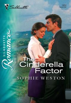 Скачать The Cinderella Factor - Sophie Weston