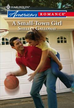 Скачать A Small-Town Girl - Shelley Galloway