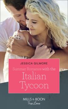 Скачать Summer Romance With The Italian Tycoon - Jessica Gilmore