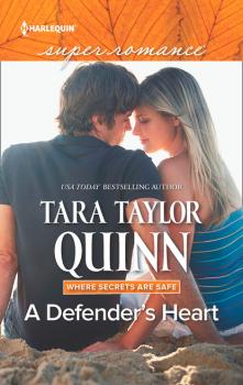 Скачать A Defender's Heart - Tara Taylor Quinn