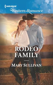 Скачать Rodeo Family - Mary  Sullivan