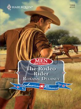 Скачать The Rodeo Rider - Roxann Delaney