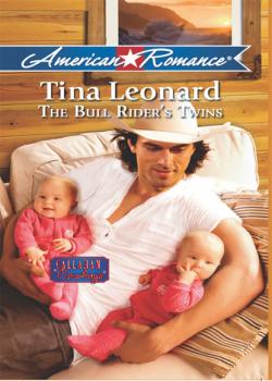 Скачать The Bull Rider's Twins - Tina Leonard