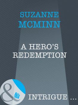 Скачать A Hero's Redemption - Suzanne Mcminn