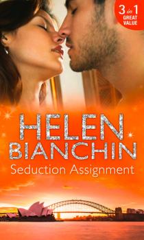 Скачать Seduction Assignment - Helen Bianchin