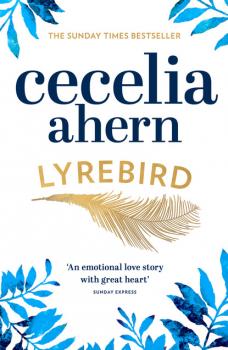 Скачать Lyrebird - Cecelia Ahern