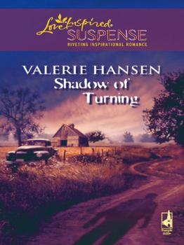 Скачать Shadow of Turning - Valerie  Hansen