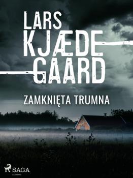 Скачать Zamknięta trumna - Lars Kjædegaard