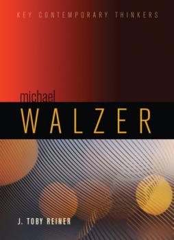 Скачать Michael Walzer - J. Toby Reiner