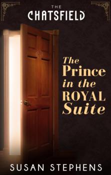 Скачать The Prince in the Royal Suite - Susan Stephens