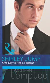 Скачать One Day to Find a Husband - Shirley Jump