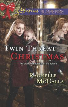 Скачать Twin Threat Christmas - Rachelle  McCalla
