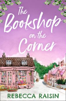 Скачать The Bookshop On The Corner - Rebecca Raisin