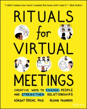 Скачать Rituals for Virtual Meetings - Kursat Ozenc