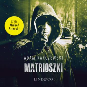 Скачать Matrioszki - Adam Karczewski