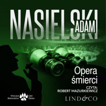Скачать Opera śmierci - Adam Nasielski